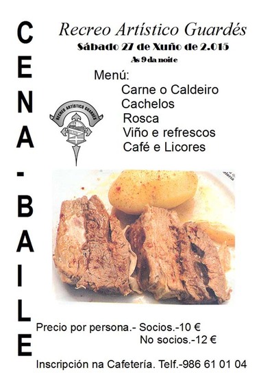 CENA-BAILE EL 27 DE JUNIO EN EL RECREO ARTSTICO GUARDS