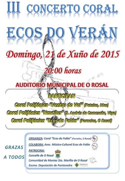 III CONCERTO CORAL -ECOS DO VERN- O 21 DE XUO NO ROSAL