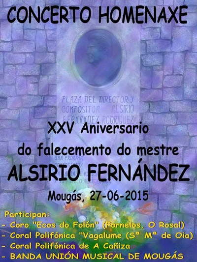 CONCERTO HOMENAXE A ALSIRIO FERNNDEZ ESTE SBADO EN MOUGS - OIA