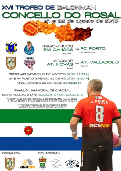 XVII TROFEO DE BALONMN CONCELLO DO ROSAL O 21 E 22 DE AGOSTO DE 2015
