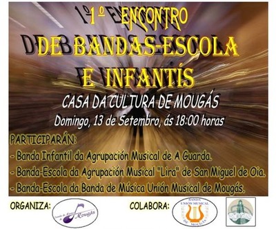I ENCONTRO DE BANDAS-ESCOLA E INFANTS O 13 DE SETEMBRO EN MOUGS-OIA