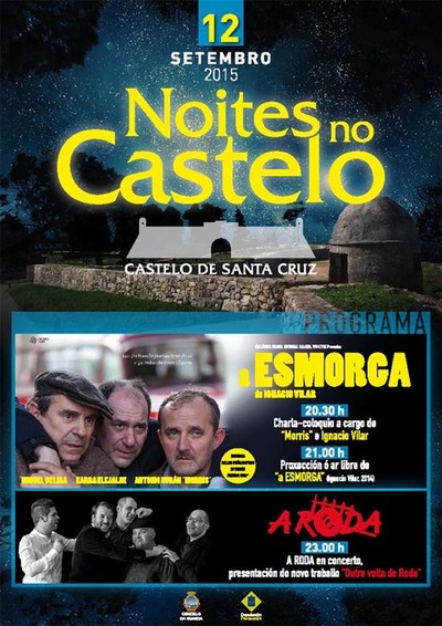 O CONCELLO DA GUARDA, EN CASO DE CHUVIA, COLOCAR UNHA CARPA NO CASTELO DE SANTA CRUZ PARA CELEBRAR -NOITES NO CASTELO-