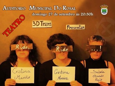 ESTE DOMINGO TEATRO RIDE, RIDE, ...! NO CONCELLO DO ROSAL