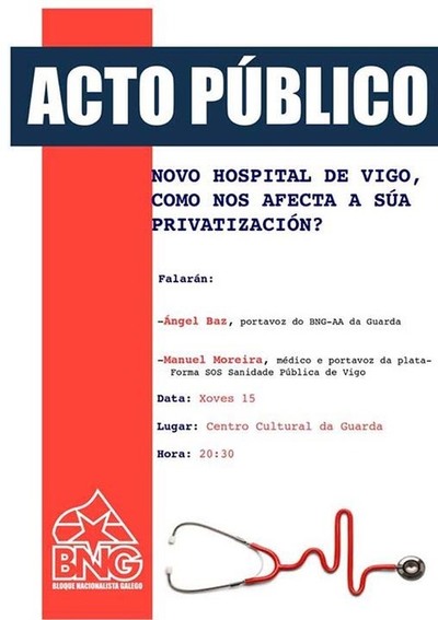 ACTO PBLICO DO BNG DE A GUARDA O XOVES 15 DE OUTUBRO