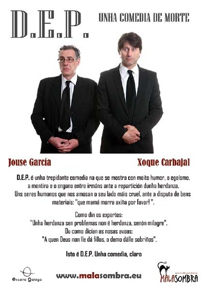 CONTINAN AS NOITES DE TEATRO CON D.E.P DE MALASOMBRA PRODUCINS ESTE VENRES