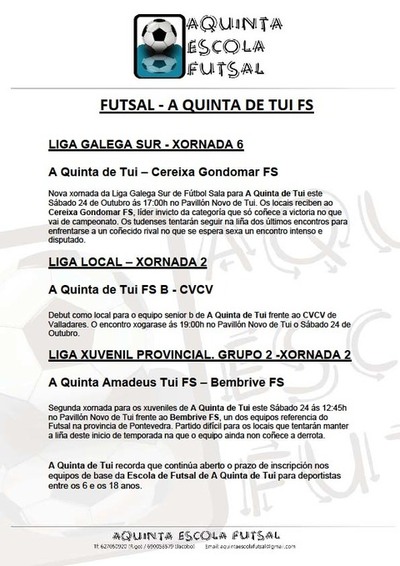 PARTIDOS DE A QUINTA DE TUI PARA ESTA FIN DE SEMANA