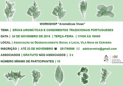 WORKSHOP -AROMTICAS VIVAS- O 24 DE NOVEMBRO EM VILANOVA DE CERVEIRA