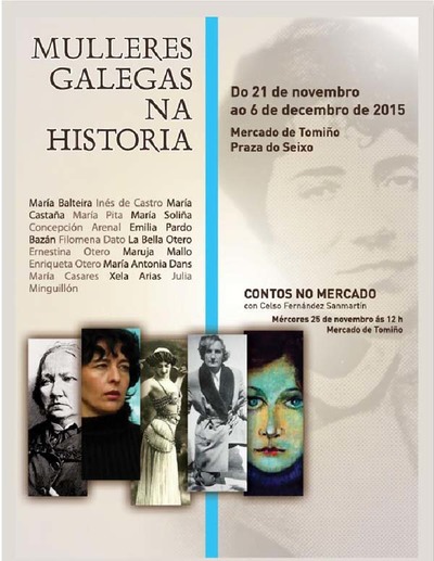O CONCELLO DE TOMIO ORGANIZA UNHA EXPOSICIN SOBRE ALGUNHAS DAS MULLERES GALEGAS MIS REPRESENTATIVAS DA HISTORIA