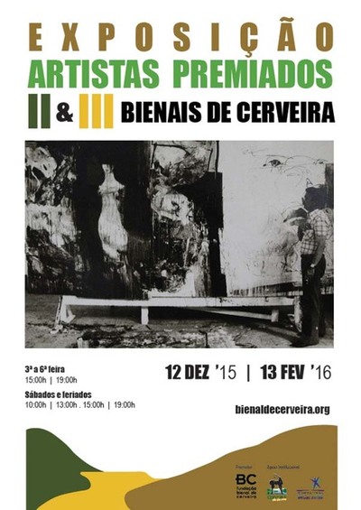 PRMIOS DA II E III BIENAL DE CERVEIRA EM EXPOSIO A PARTIR DE 12 DEZEMBRO