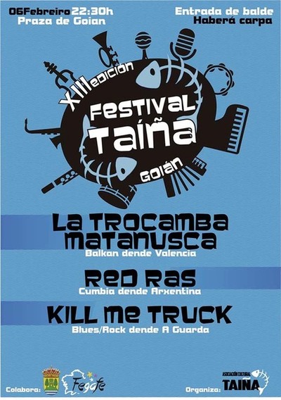 XIII FESTIVAL TAIA ESTE SBADO 6 DE FEBREIRO EN GOIN