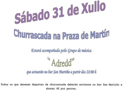 SABADO 31 DE XULLO CHURRASCADA EN MARTN -O ROSAL