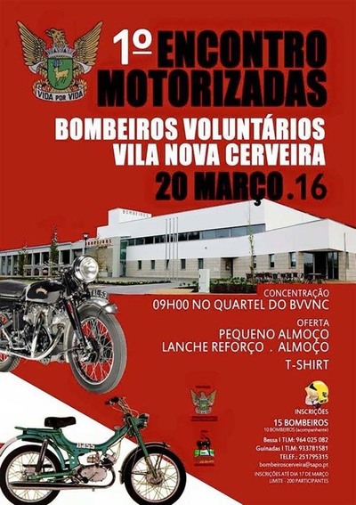 I ENCONTRO MOTORIZADAS BOMBEIROS VOLUNTARIO DE VILANOVA DE CERVEIRA O 20 DE MARZO DE 2016