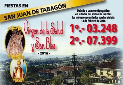 NUMEROS PREMIADOS NAS RIFAS DAS FESTAS DA VIRXE DA SADE E SAN BRAIS 2016