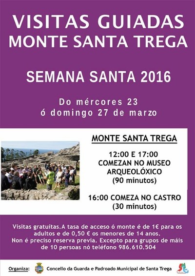 VISITAS GUIADAS  MONTE SANTA TREGA DURANTE A SEMANA SANTA