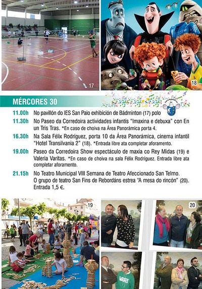 BDMINTON, CONCURSO DE DEBUXO, CINEMA, MAXIA E TEATRO ACTIVIDADES PARA ESTE MRCORES NAS FESTAS DE SAN TELMO 