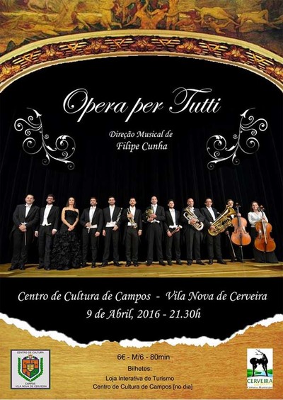 CERVEIRA OFRECE ESPECTCULO OPERA PER TUTTI O 9 DE ABRIL