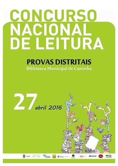 CAMINHA VAI ACOLHER O CONCURSO NACIONAL DE LEITURA (CNL) 2016 /PROVA DISTRITAL DE VIANA DO CASTELO 
