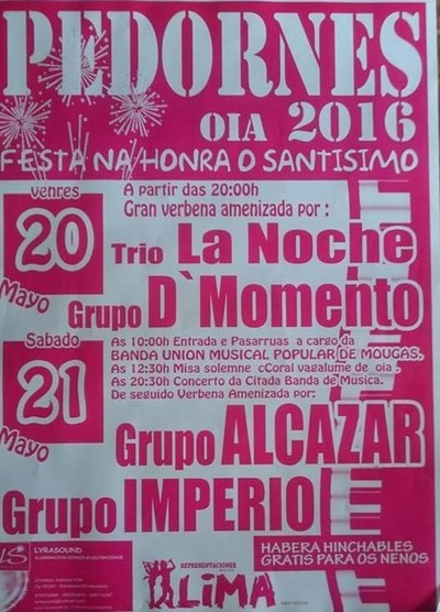 FESTAS NA HONRA O SANTSIMO OS DAS 20 E 21 DE MAIO EN PEDORNES - OIA