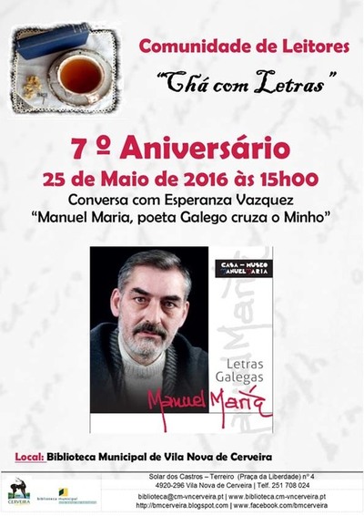 POETA GALEGO MANUEL MARIA HOMENAGEADO EM DIA DE ANIVERSRIO DO -CH COM LETRAS-