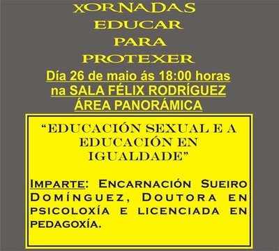 A CHARLA -EDUCACIN SEXUAL E A EDUCACIN EN IGUALDADE- PECHA AS XORNADAS -EDUCAR PARA PROTEXER- EN TUI