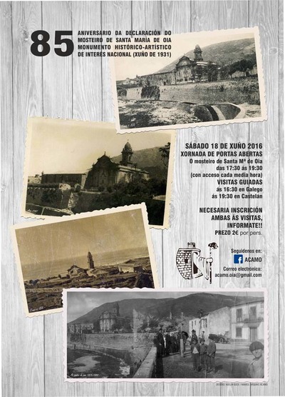 Acamo festexa o 85 aniversario da declaracin do Mosteiro de Oia coma Monumento Histrico Artstico de Interese Nacional