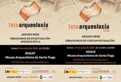 A Guarda acoller os obradoiros de investigacin arqueolxica -Telearqueoloxa 2016-