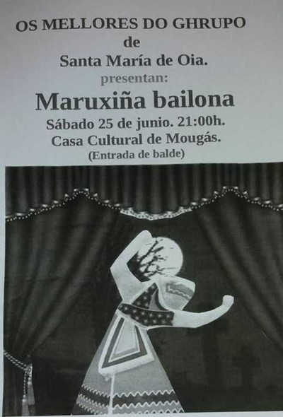 Obra de teatro -Maruxia Bailona- este sbado en Mougs