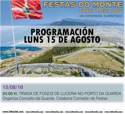 Programacin Festas do Monte 2016 - O Luns 15 gran tirada de fogos de lucera no Porto de A Guarda