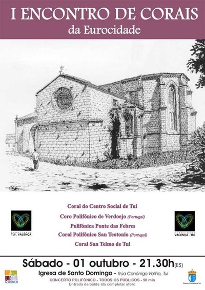 A Igrexa de Santo Domingo de Tui acolle este sbado o I Encontro de Coros da Eurocidade Tui-Valena