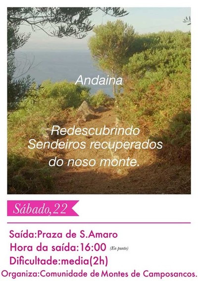 Unha Andaina oferta este sbado redescubrir os sendeiros recentemente recuperados do Monte Sta. Trega de A Guarda
