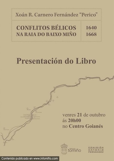 O Centro Goians acolle este venres a presentacin do libro -Conflitos Blicos na Raia do Baixo Mio-, de Xon R. Carnero ?Perico-
