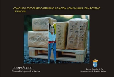 O Concello de Tui convoca o noveno o Concurso Fotogrfico/Literario Relacin Home Muller 100% Positiva