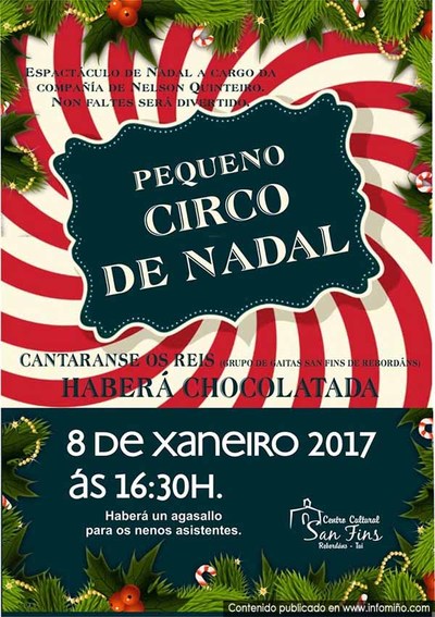 Pequeno Circo de Nadal este domingo 8 de Xaneiro no Centro Cultural San Fins de Rebord�ns-Tui