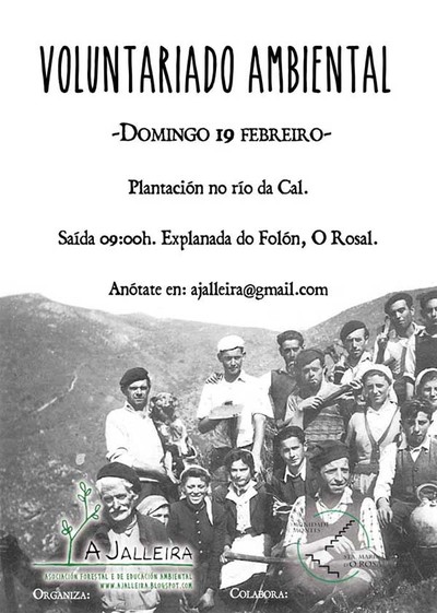 A Jalleira y la Comunidad de Montes de O Rosal organizan el 19 de febrero una nueva Jornada de Voluntariado Ambiental