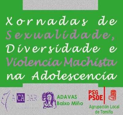 O PSOE de Tomio reinicia esta semana do 8 de marzo as -Xornadas de Sexualidade, Identidade e Violencia Machista-
