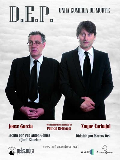 Teatro: -D.E.P. Unha comedia de morte ? o venres 17 de marzo s 22.00h no Auditorio Municipal do Rosal