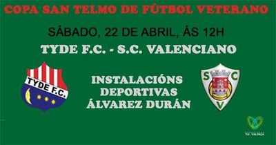  A Copa San Telmo de ftbol veterano enfrontar este sbado de novo ao Tyde F.C. e ao S.V. Valenciano