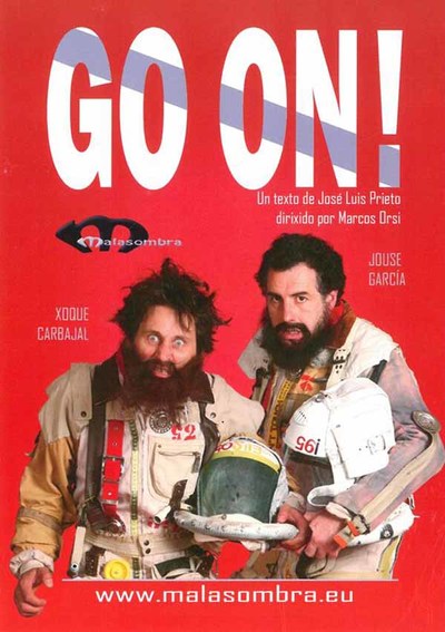 Teatro no Rosal: a compaia Malasombra presenta Go on! este venres s 22.00h no Auditorio Municipal