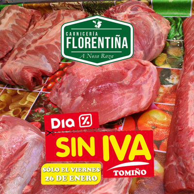 Da sin IVA este viernes en la Carnicera Florentia del Supermercado DIA de Tomio