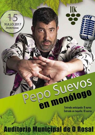-EVENTO CANCELADO- Monlogo de Pepo Suevos o 15 de xullo no Rosal