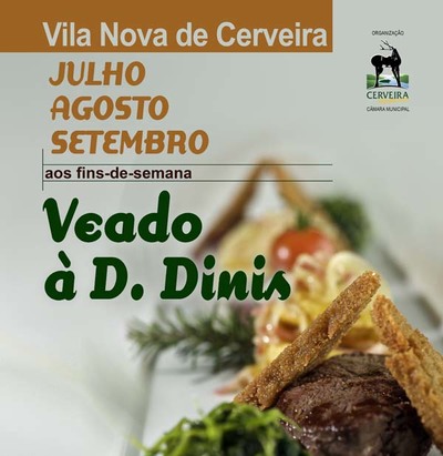 Veado  D. Dinis nos restaurantes de Cerveira durante os fins-de-semana