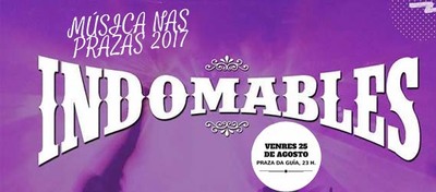 Concierto de Los Indomables este viernes en la plaza de la Gua de A Guarda