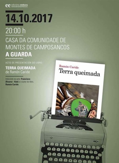 Presentacin do Libro Terra Queimada este sbado en Camposancos