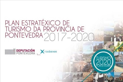 A deputacin de pontevedra aposta no seu plan estratxico de turismo pola creacin de produtos atractivos e polo apoio  comercializacin