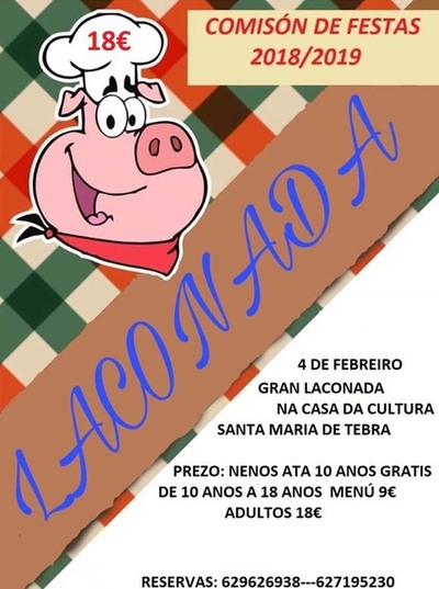 A Comisin de festas de Santa Mara de Tebra organiza una Laconada