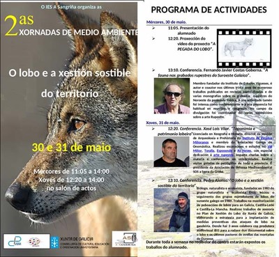 Os das 30 e 31 de maio celebraranse no IES A Sangria as Xornadas de Medio Ambiente sobre o lobo e a xestin sostible do territorio