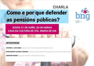 O BNG organiza unha charla informativa en Oia sobre o problema das pensins 