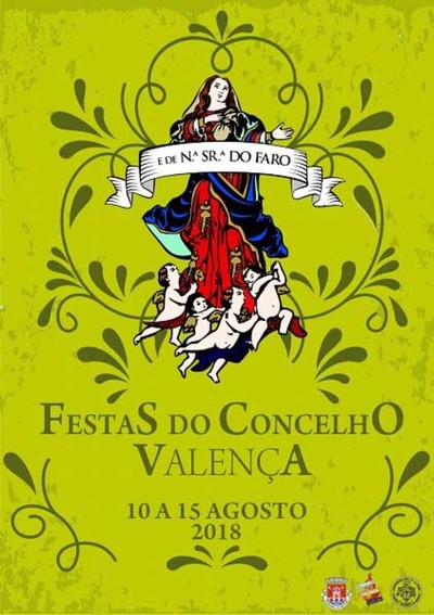 Festas de Valena e da Senhora do Faro: 6 Dias de Diverso