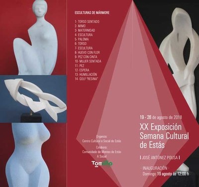 Ests celebra a sa XX Exposicin e Semana Cultural cunha mostra conmemorativa do escultor local Antnez Pousa