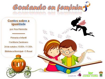 O Concello do Rosal programa -Contando en feminino-, contos de igualdade, para celebrar o Da da Biblioteca 